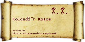 Kolcsár Kolos névjegykártya